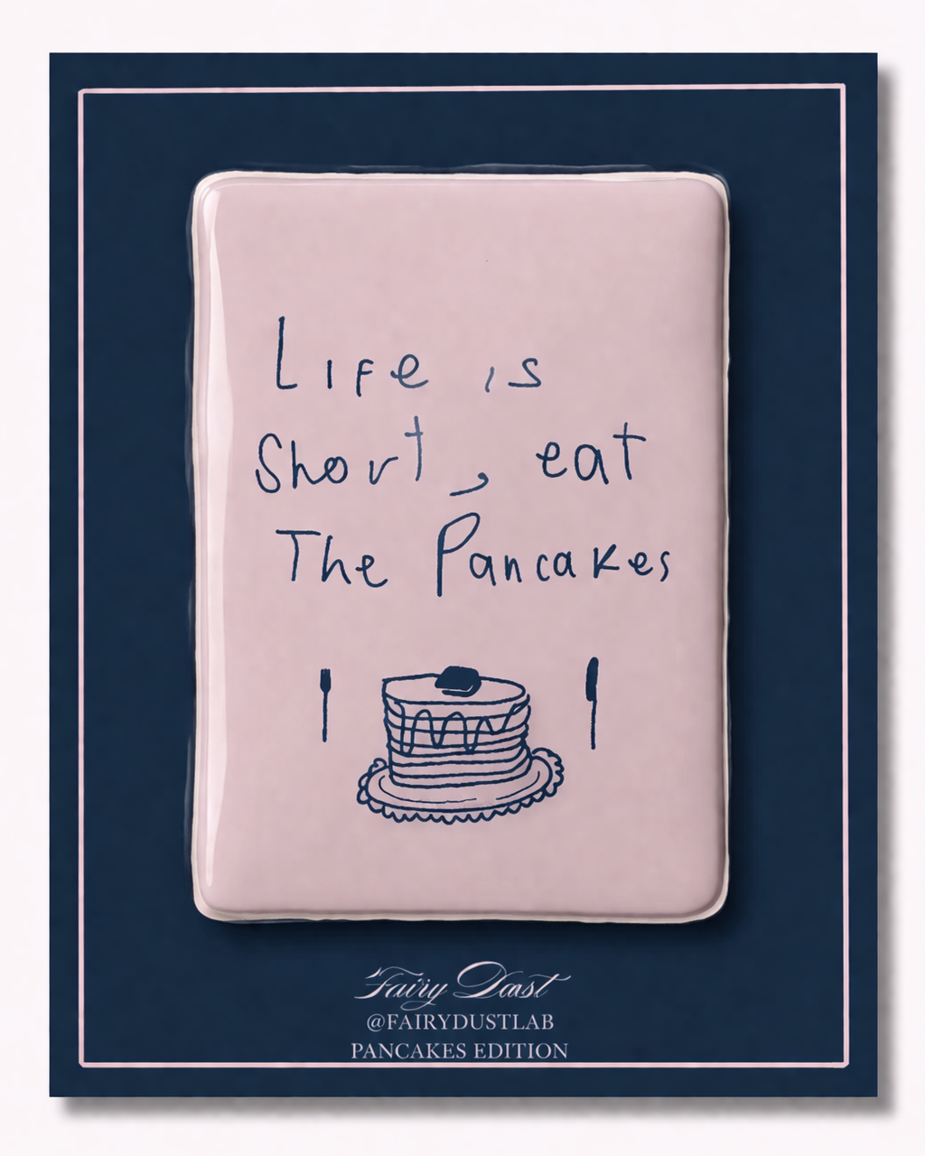 Eat the Pancakes Resin Sticker